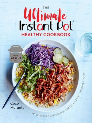 cover image of The Ultimate Instant Pot Healthy Cookbook